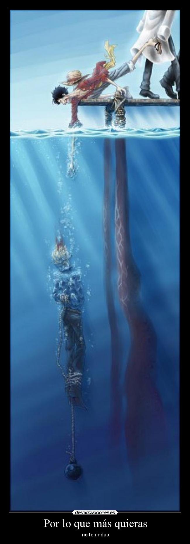 Por lo que más quieras -