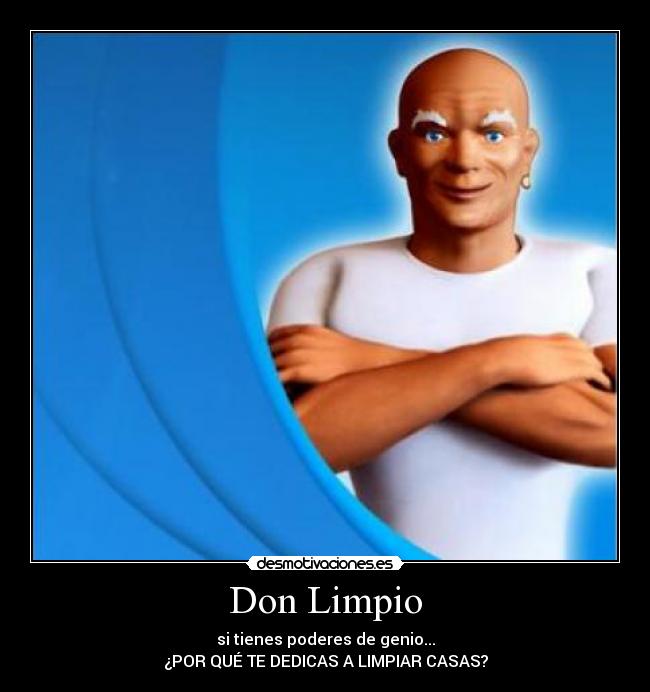 carteles don limpio desmotivaciones