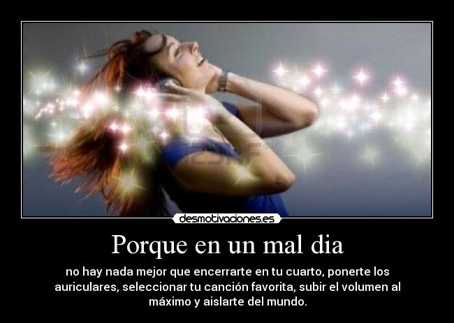 Porque en un mal dia - 