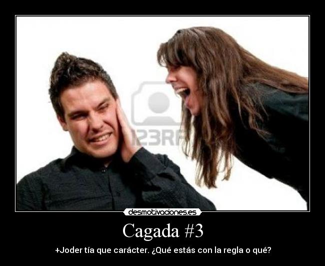 Cagada #3 -