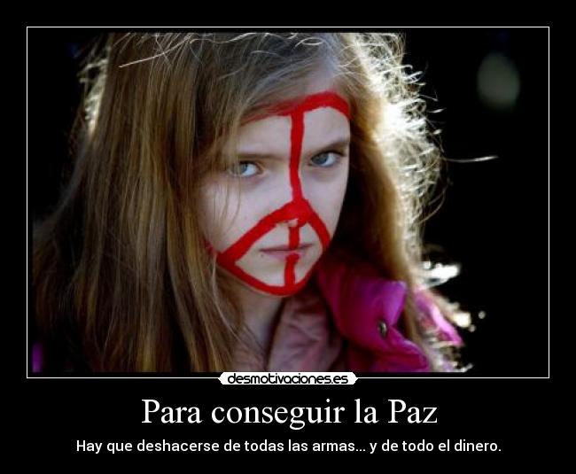 Para conseguir la Paz - 