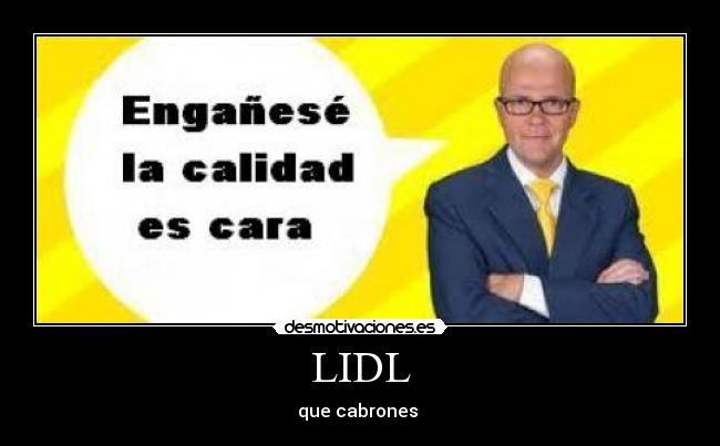 LIDL - que cabrones