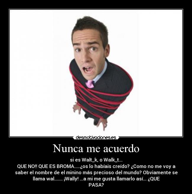 Nunca me acuerdo -