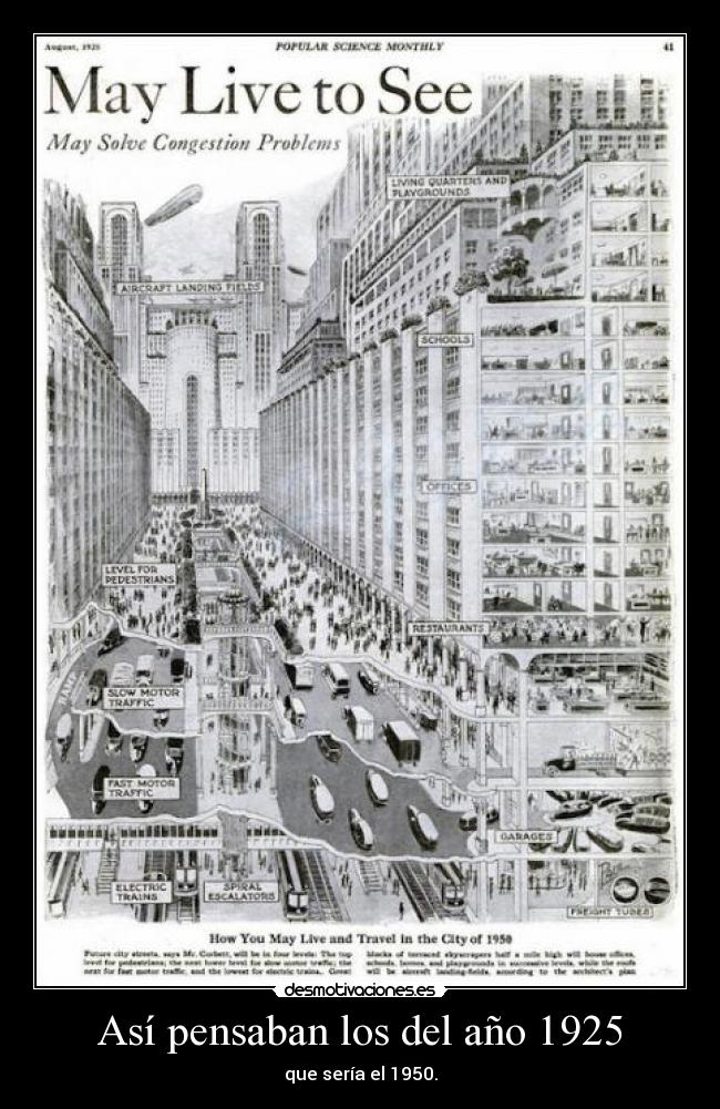 Así pensaban los del año 1925 -