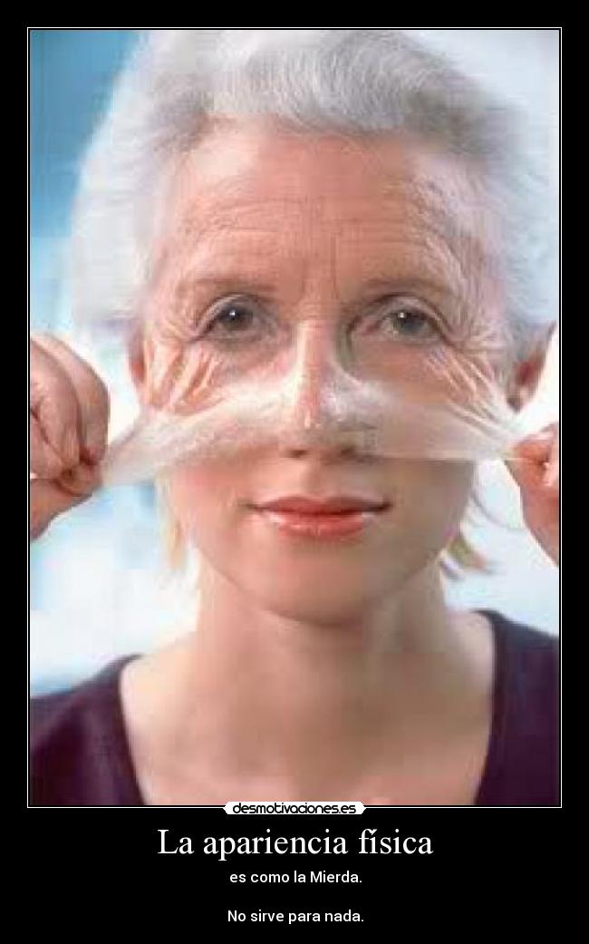 La apariencia física -