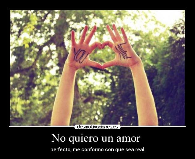 No quiero un amor -