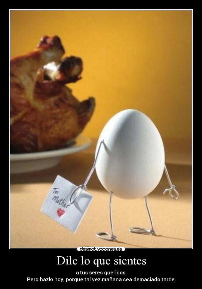Dile lo que sientes -