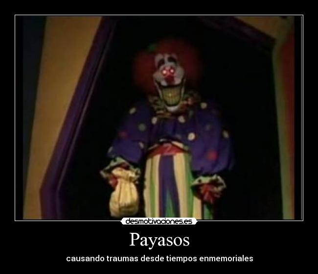 Payasos - causando traumas desde tiempos enmemoriales
