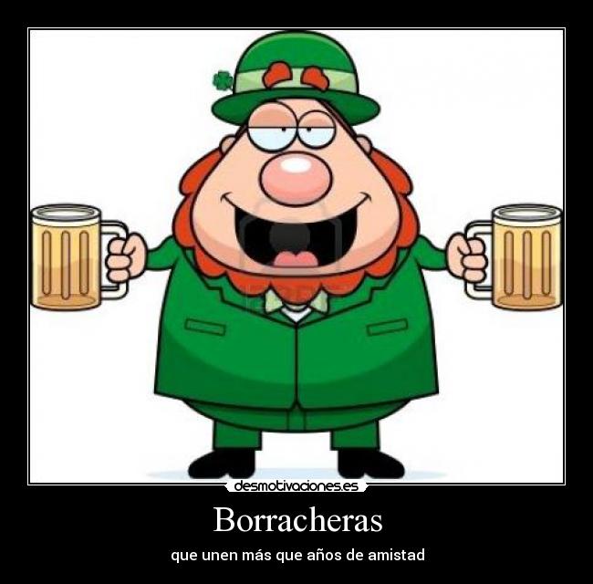 Borracheras - que unen más que años de amistad