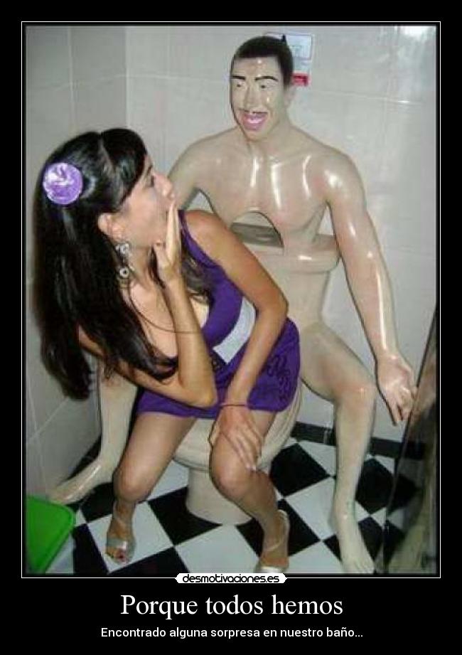 Porque todos hemos -