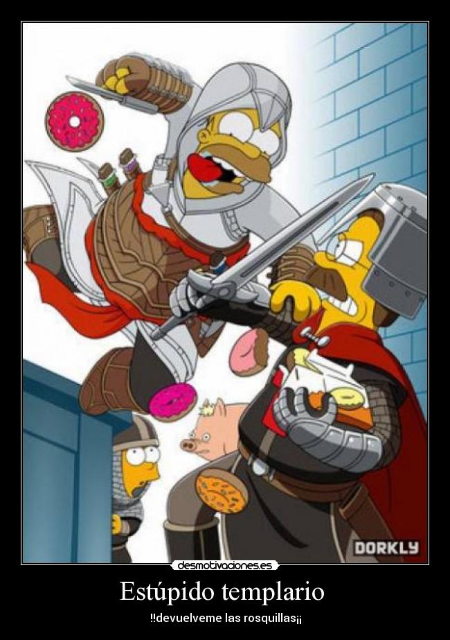Estúpido templario  - 