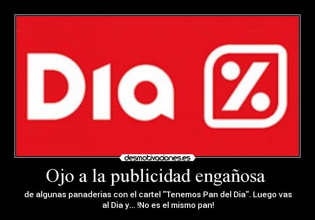 Ojo a la publicidad engañosa  - 