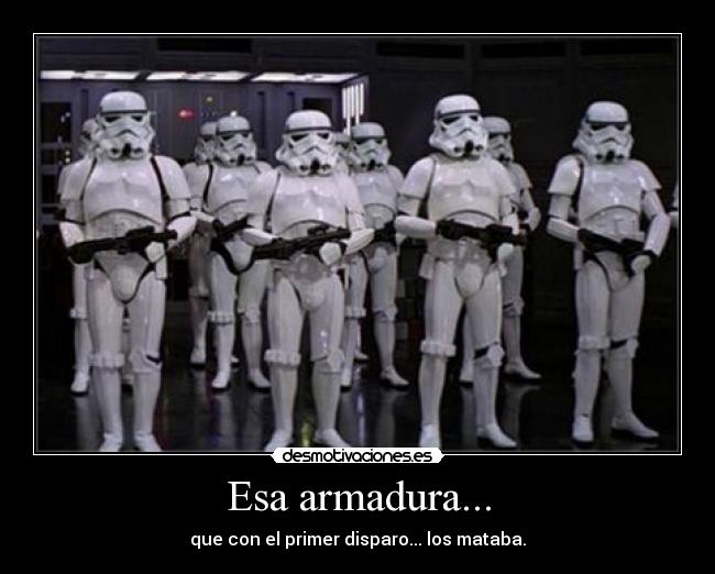 carteles esa armadura desmotivaciones