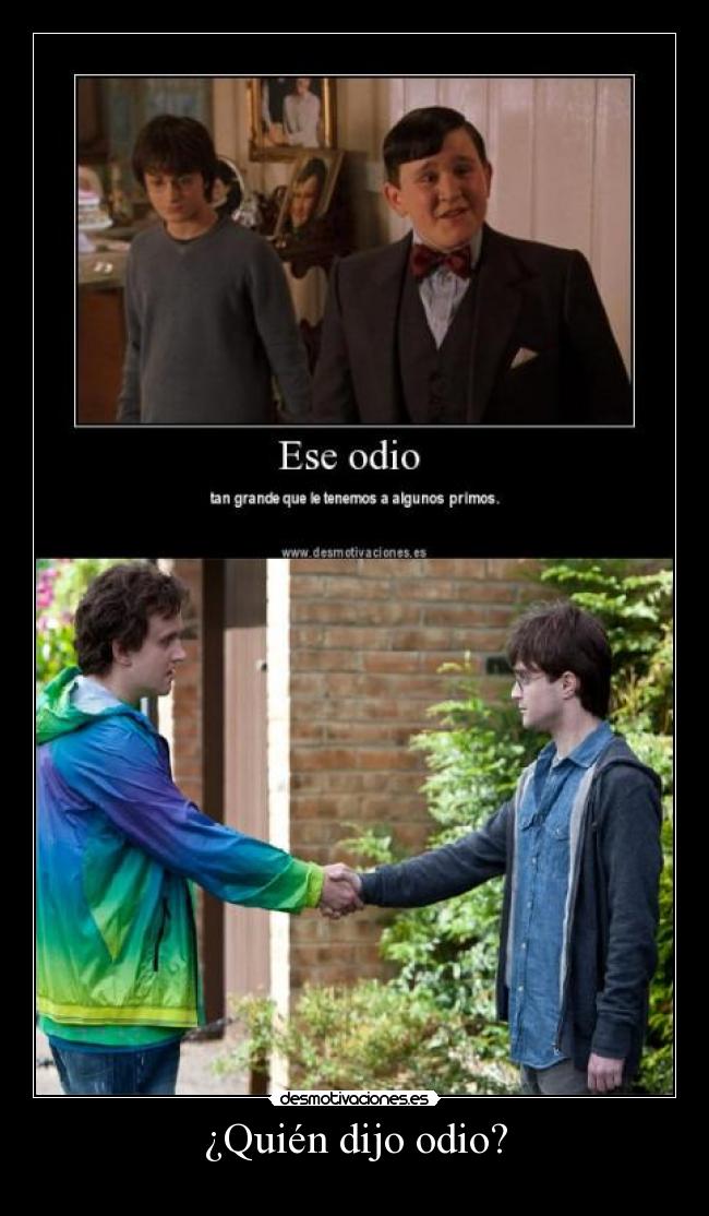 ¿Quién dijo odio? - 