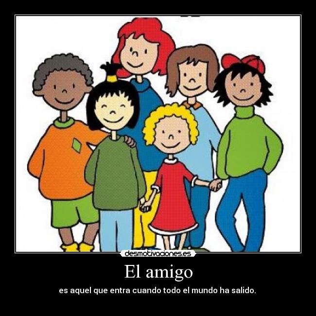 El amigo -