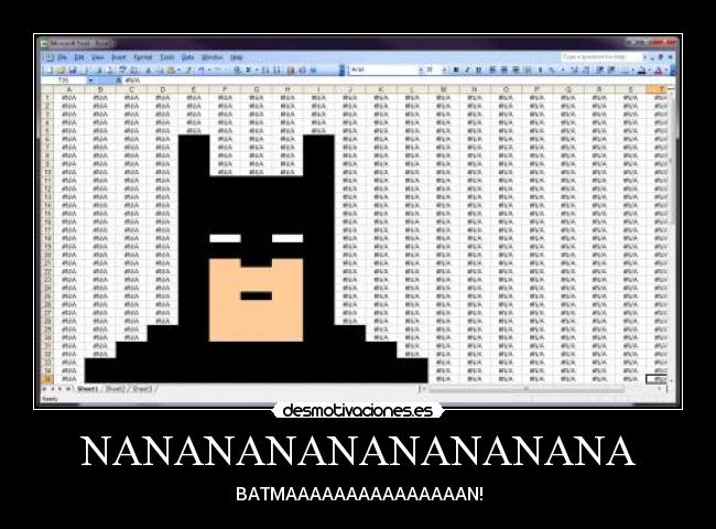 NANANANANANANANANA - BATMAAAAAAAAAAAAAAAN!
