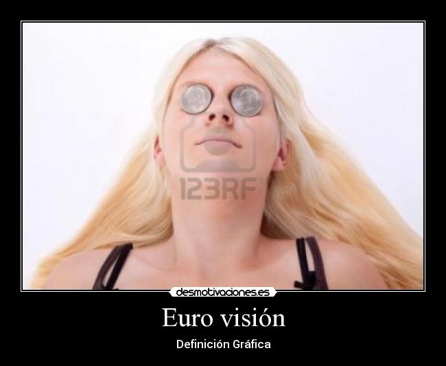 Euro visión - Definición Gráfica