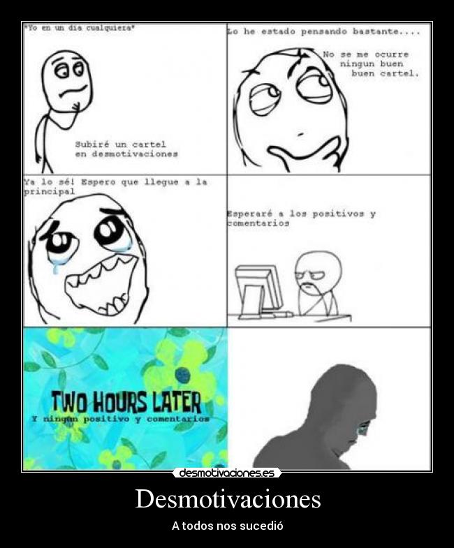 Desmotivaciones - A todos nos sucedió