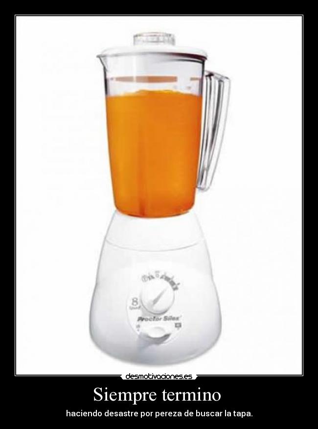 Siempre termino -