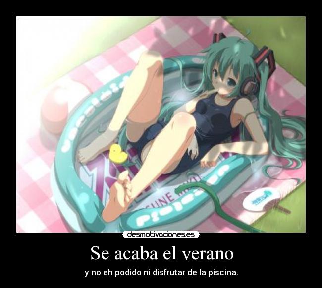 Se acaba el verano -