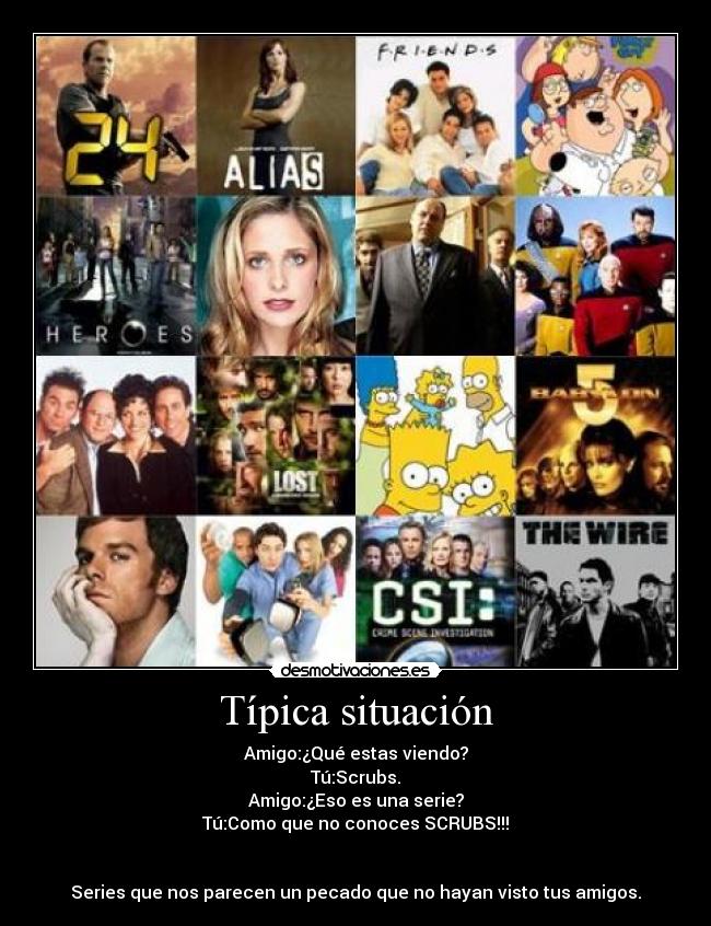 Típica situación -