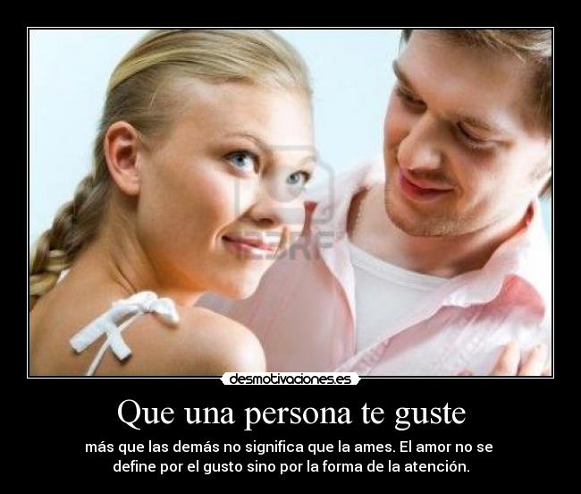 Que una persona te guste - 