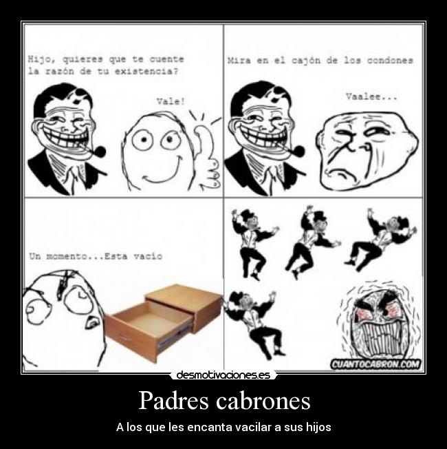 Padres cabrones -