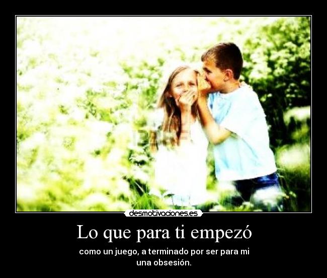 Lo que para ti empezó -
