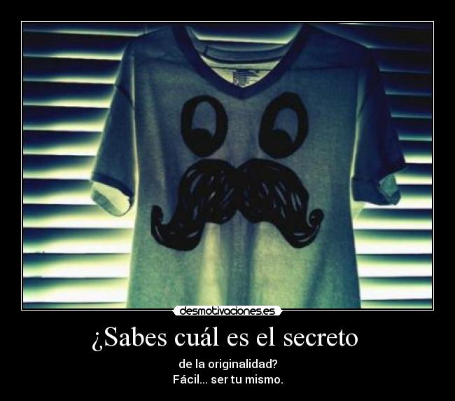 ¿Sabes cuál es el secreto -