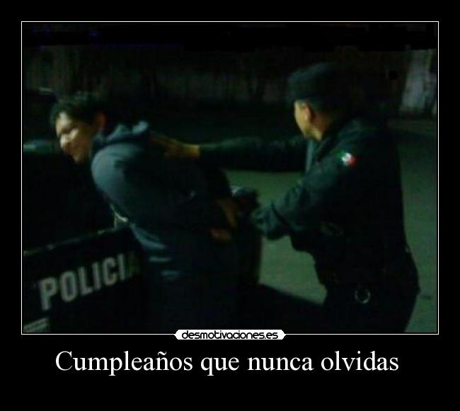 Cumpleaños que nunca olvidas  - 