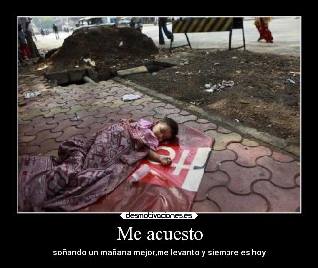 Me acuesto -