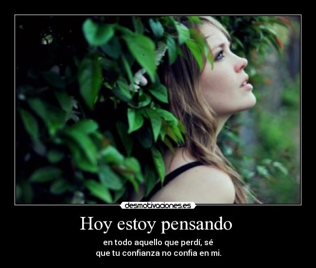 Hoy estoy pensando -