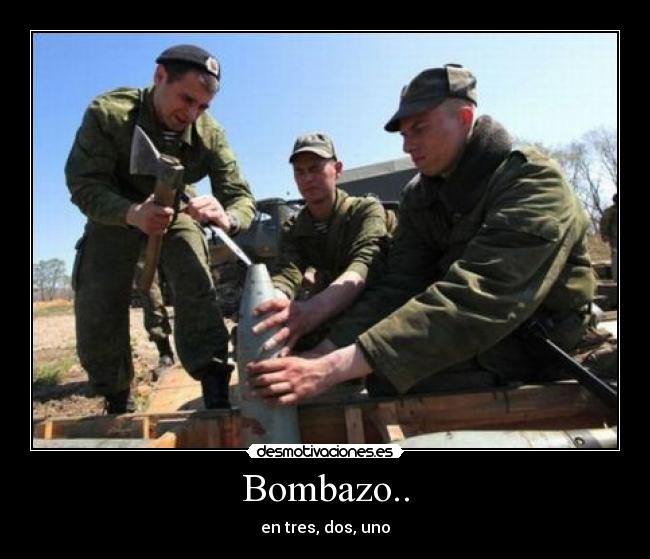 Bombazo.. - en tres, dos, uno
