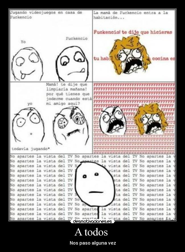 A todos - Nos paso alguna vez