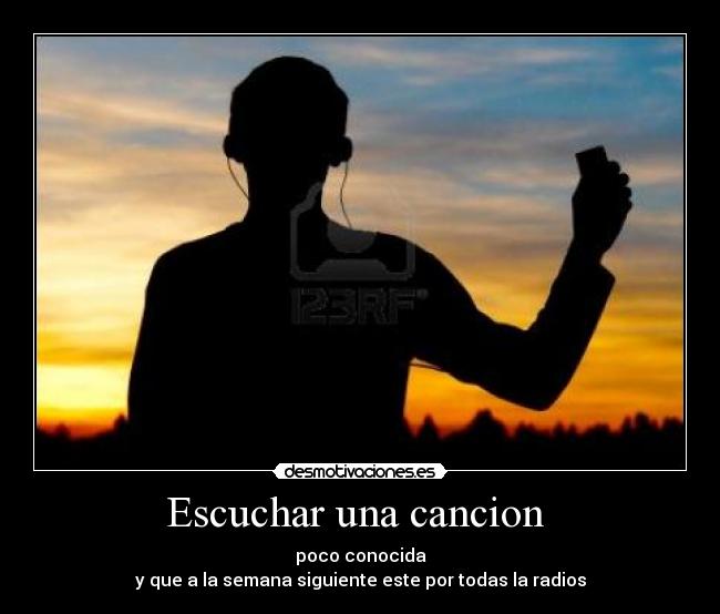 Escuchar una cancion -