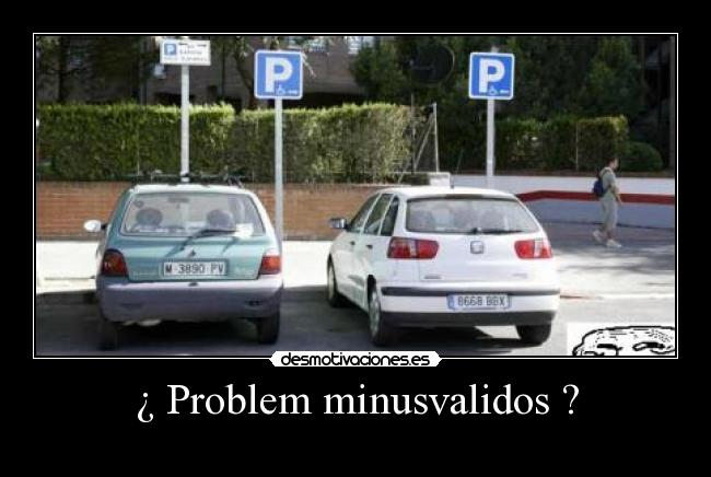 ¿ Problem minusvalidos ? - 