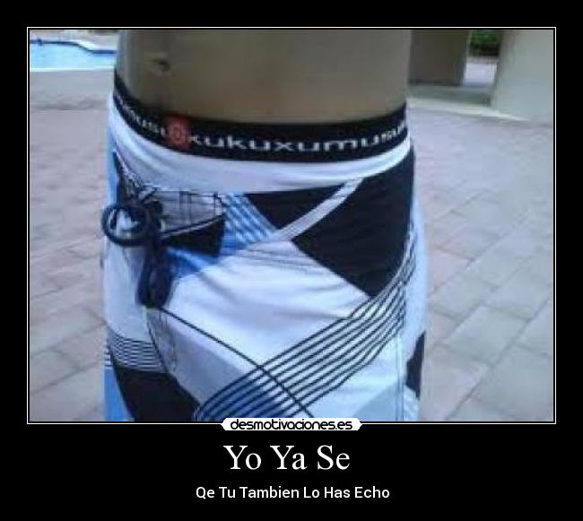 Yo Ya Se -