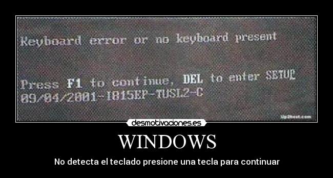 WINDOWS - No detecta el teclado presione una tecla para continuar