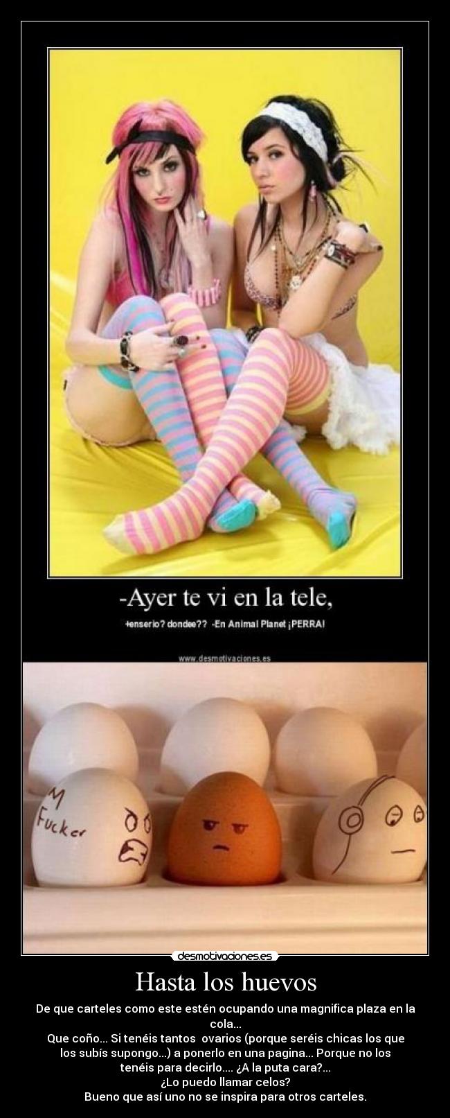 Hasta los huevos - 