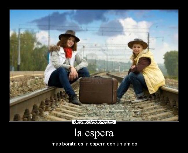 la espera - 