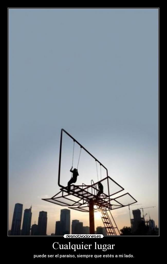 Cualquier lugar -