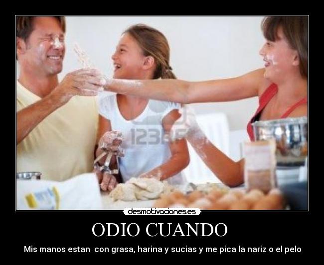 ODIO CUANDO -