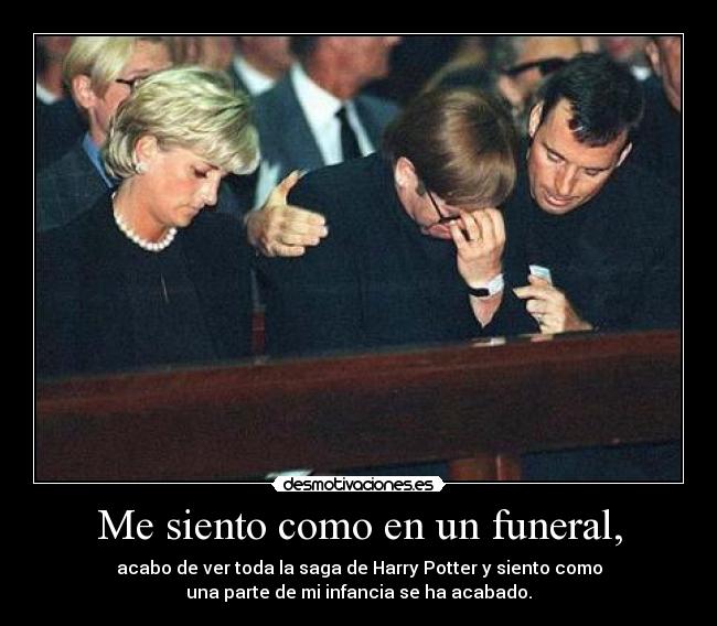 Me siento como en un funeral, - 
