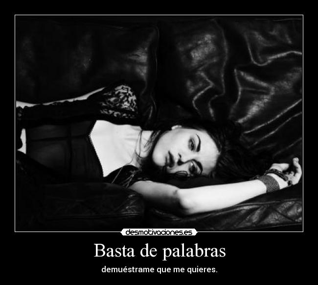 Basta de palabras - 
