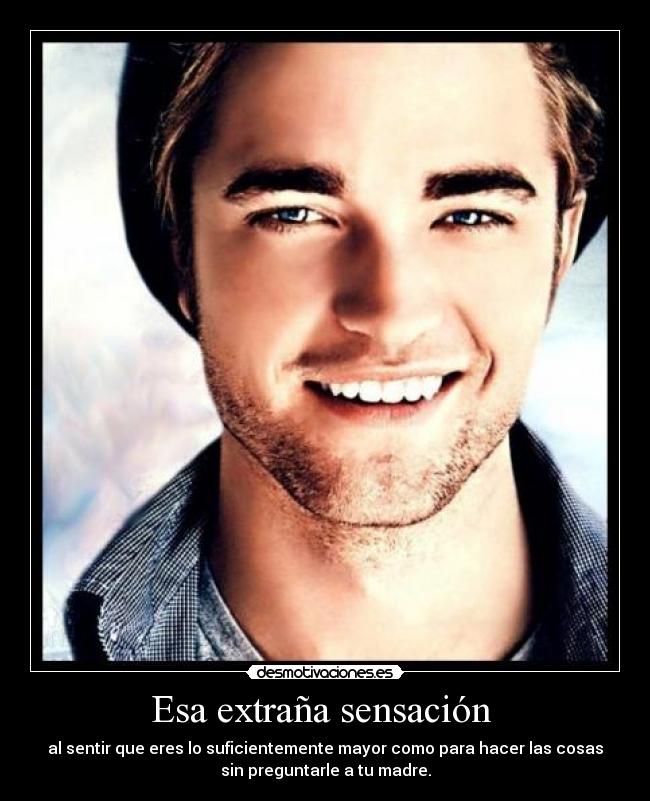 Esa extraña sensación -