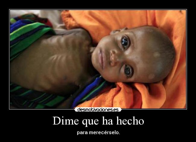 Dime que ha hecho -