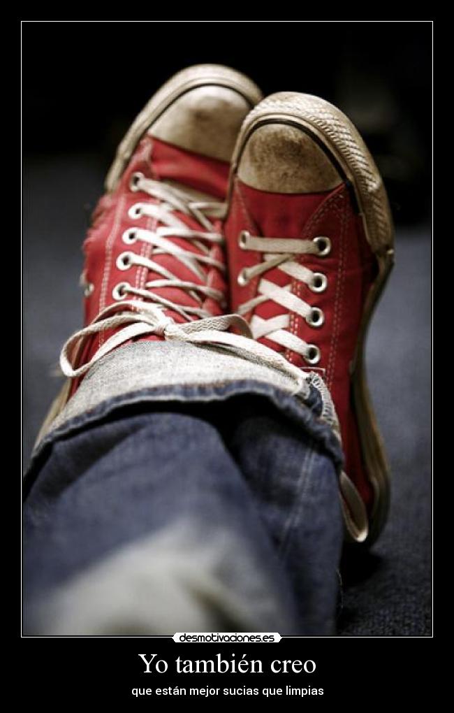 Yo también creo -