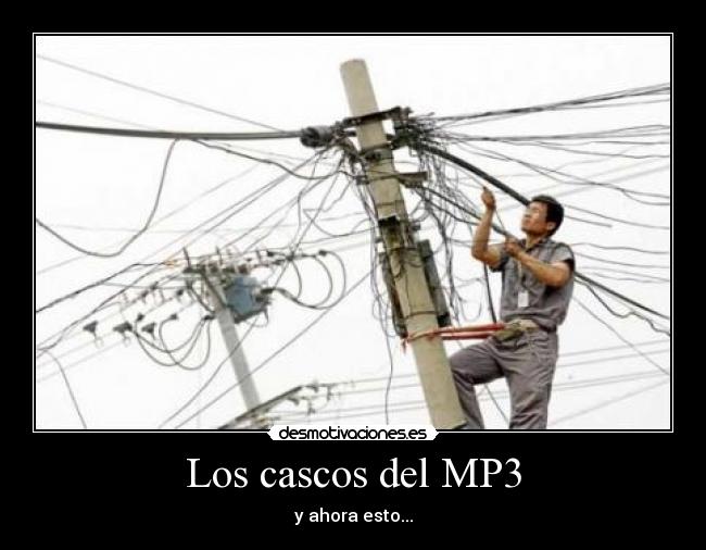 Los cascos del MP3 - y ahora esto...