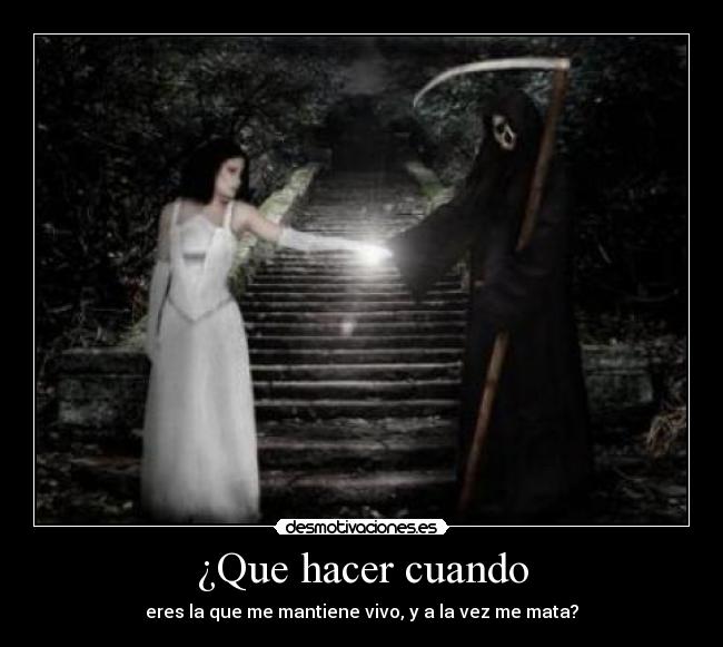 ¿Que hacer cuando -