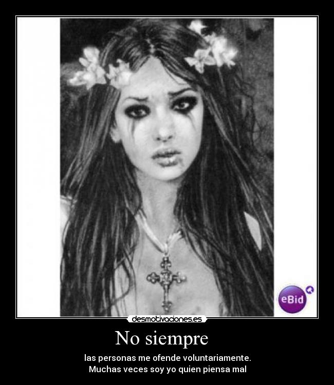 No siempre   - 